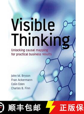 【3-4周达】Visible Thinking - Unlocking Causal Mapping For Practical Business Results [Wiley经管] [9780470869154]