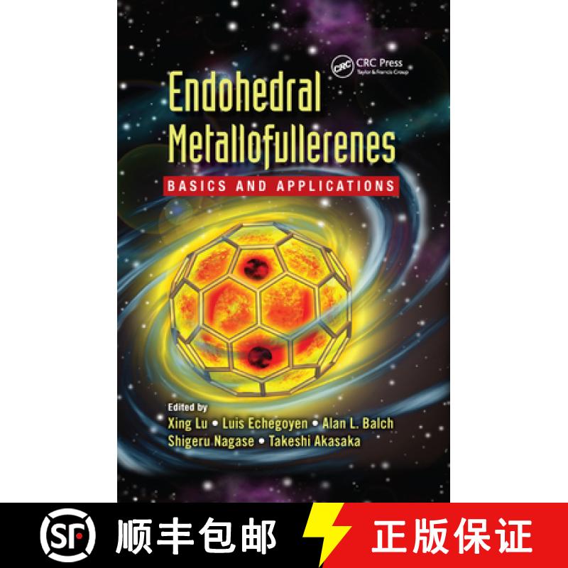 【3-4周达】Endohedral Metallofullerenes: Basics and Applications [9780367378004]
