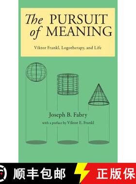 预订 The Pursuit of Meaning: Viktor Frankl, Logotherapy, and Life [9780982427842]