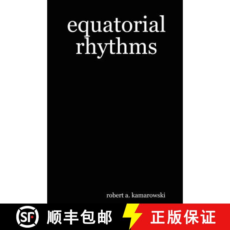 【3-4周达】Equatorial Rhythms [9780615160955]