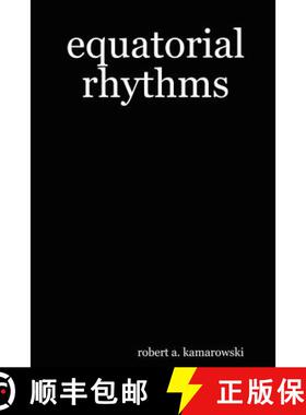 【3-4周达】Equatorial Rhythms [9780615160955]