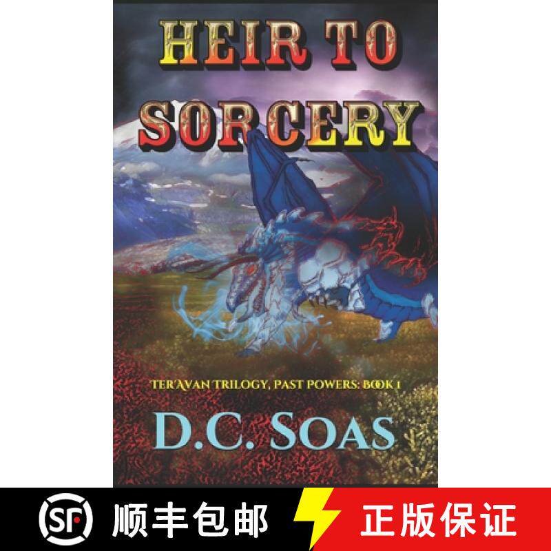 预订 Heir To Sorcery: Ter'Avan Trilogy, Past Powers: Book 1 [9781734846614]