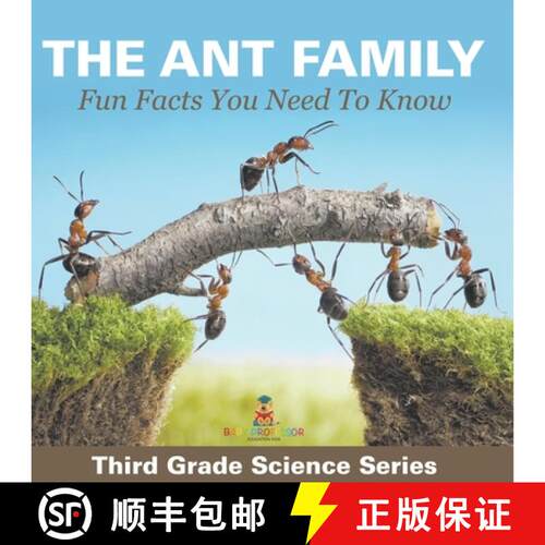 【3-4周达】The Ant Family - Fun Facts You Need To Know : Third Grade Science Series [9798869454768]