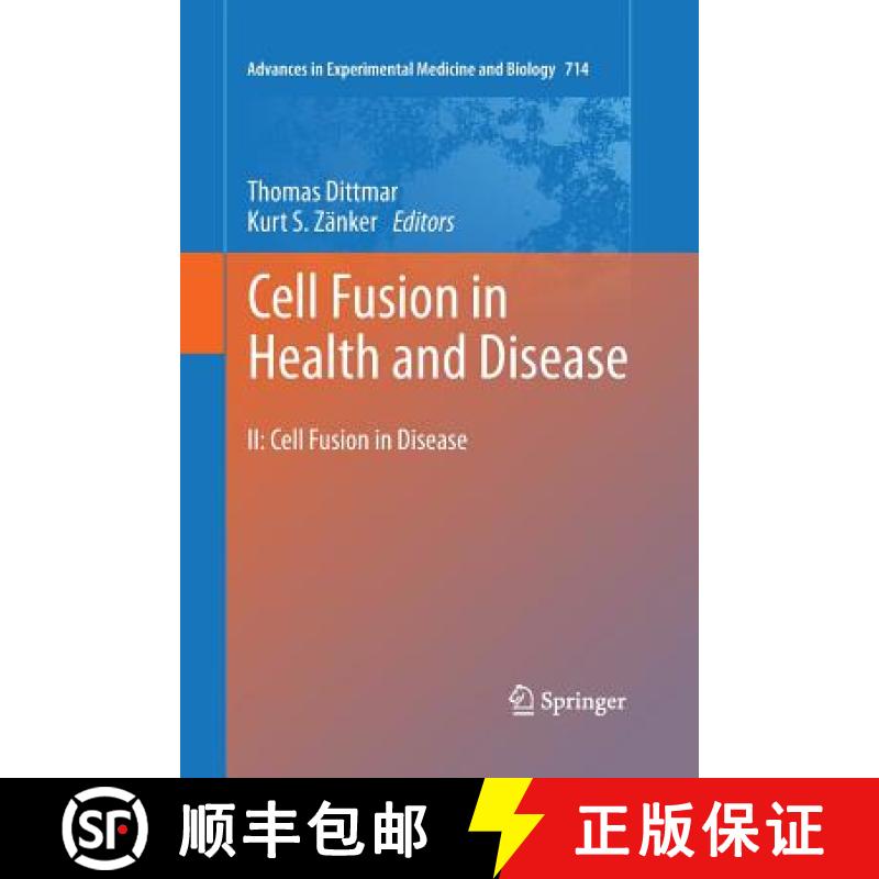 【3-4周达】Cell Fusion in Health and Disease: II: Cell Fusion in Disease - Cell Fusion in Health and ... [9789400735965]