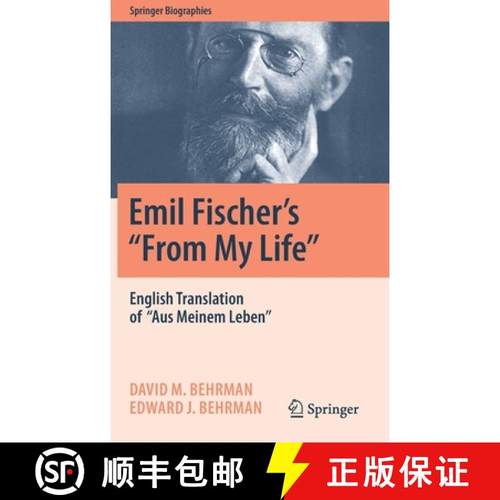 【3-4周达】Emil Fischer's ''From My Life'' : English Translation of ''Aus Meinem Leben'' [9783031051555]