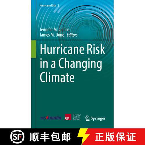 【3-4周达】精装 Hurricane Risk in a Changing Climate [9783031085673]