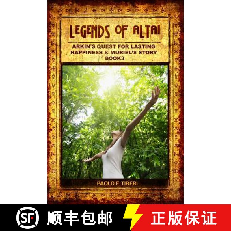 【3-4周达】Legends of Altai - Book III - Arkin's Quest for Lasting Happiness [9781921851124]