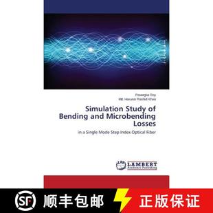 Microbending Simulation Study 预订 Losses and Bending 9783659763199