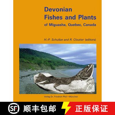 预订 Devonian Fishes and Plants of Miguasha, Quebec, Canada [9783931516031]