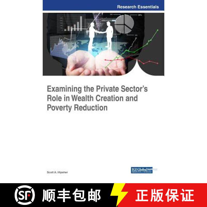 【3-4周达】Examining the Private Sector's Role in Wealth Creation and Poverty Reduction [9781522531173]