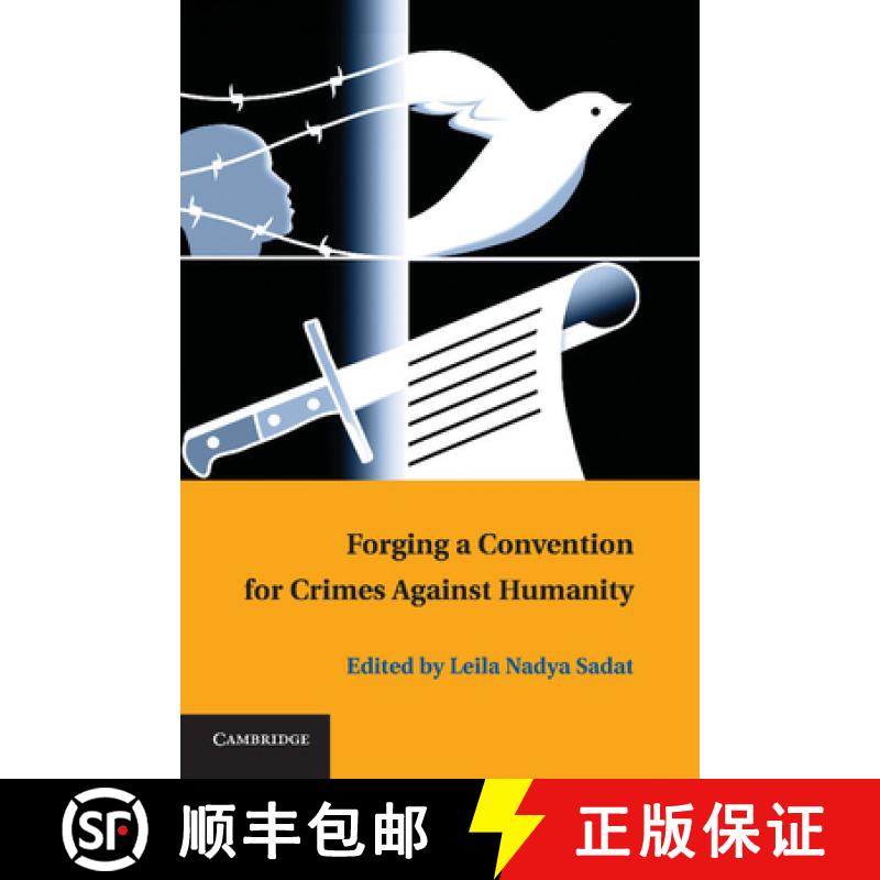 【3-4周达】Forging a Convention for Crimes Against Humanity [9781107676794]