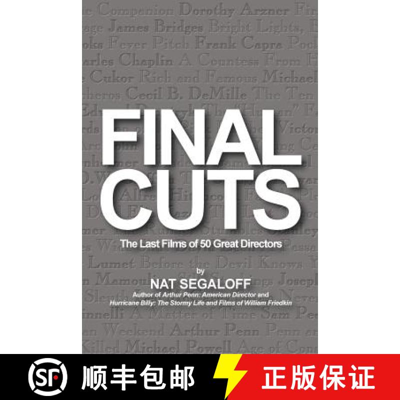 【2-3周达】Final Cuts: The Last Films of 50 Great Directors [9781593932336]