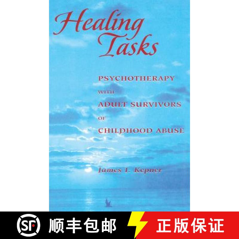 【3-4周达】Healing Tasks : Psychotherapy with Adult Survivors of Childhood Abuse [9780881634020]