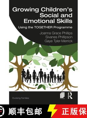 【3-4周达】Growing Children's Social and Emotional Skills: Using the TOGETHER Programme [9781032045979]