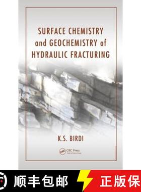 【3-4周达】Surface Chemistry and Geochemistry of Hydraulic Fracturing [9781482257182]