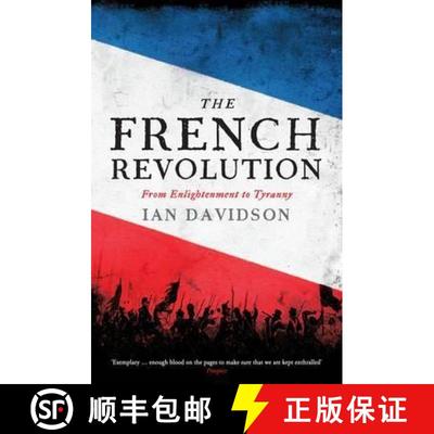 【3-4周达】The French Revolution : From Enlightenment to Tyranny [9781846685415]