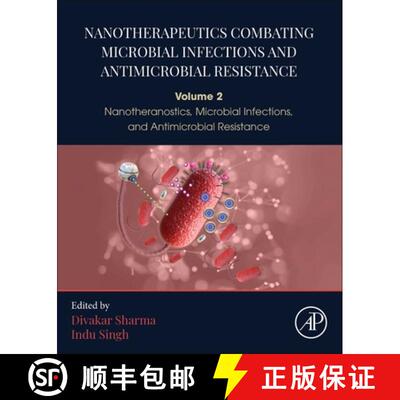 【3-4周达】Nanotherapeutics Combating Microbial Infections and Antimicrobial Resistance: Volume 2 - N... [9780443330704]