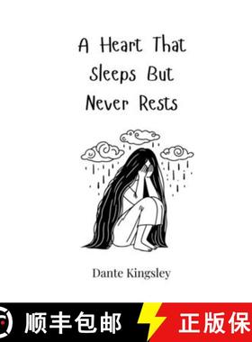 预订 A Heart That Sleeps But Never Rests [9783690819794]