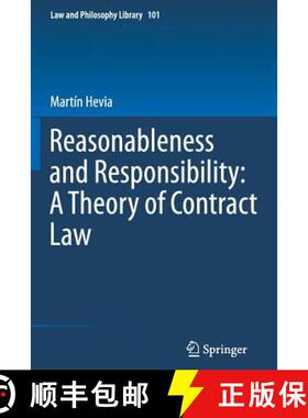 【3-4周达】Reasonableness and Responsibility: A Theory of Contract Law [9789401781114]