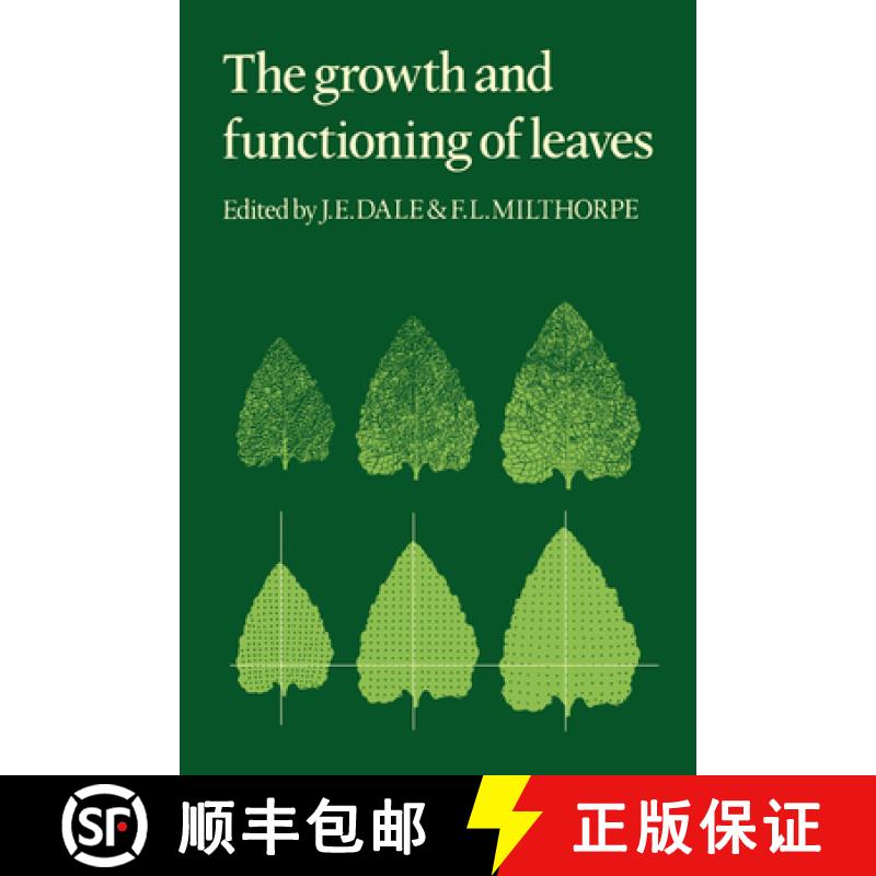 【3-4周达】Growth and Functioning of Leaves: Proceedings of a Symposium Held Prior to the Thirteenth ... [9780521279284]
