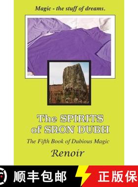 【3-4周达】The Spirits of Sron Dubh: The Fifth Book of Dubious Magic [9780994617521]