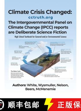 【3-4周达】Climate Crisis Changed: The Intergovernmental Panel on Climate Change (IPCC) reports are d... [9798893410075]