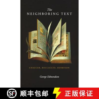 【3-4周达】Neighboring Text – Chaucer, Boccaccio, Henryson [9780268027759]