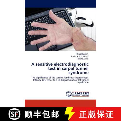 预订 A sensitive electrodiagnostic test in carpal tunnel syndrome [9783845418070]