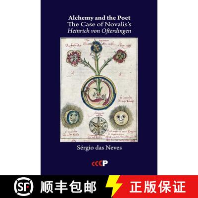 【3-4周达】Alchemy and the Poet: The Case of Novalis's Heinrich von Ofterdingen [9781905510771]