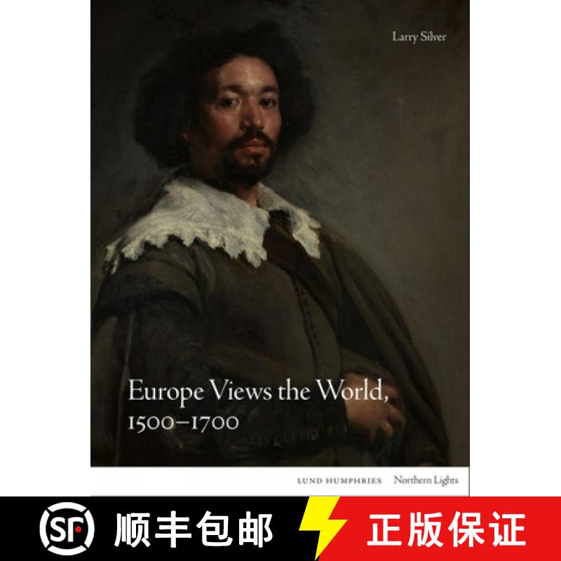 【2-3周达】Europe Views the World, 1500-1700 [9781848225473]