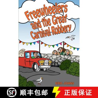 【3-4周达】Freewheelers and the Great Carnival Robbery [9781291749045]