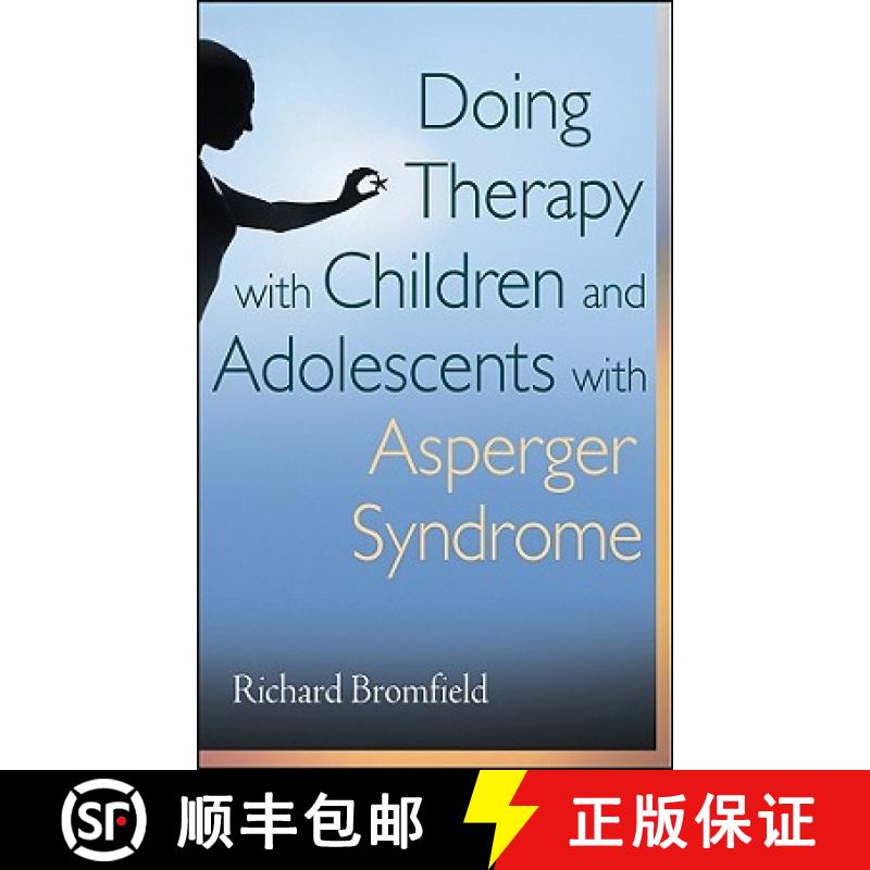 【3-4周达】Doing Therapy With Children And Adolescents With Asperger Syndrome [Wiley心理学] [9780470540251]