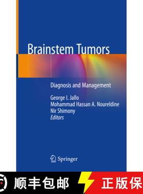 【3-4周达】Brainstem Tumors: Diagnosis and Management [9783030387730]
