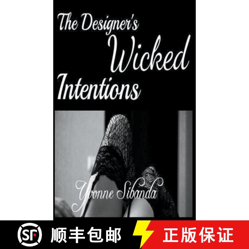 【2-3周达】The Designer's Wicked Intentions [9798201948825]