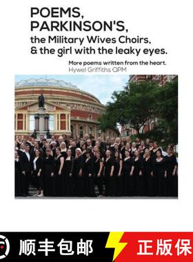 【3-4周达】POEMS, PARKINSON'S, the Military Wives Choirs and the girl with leaky eyes [9780995760196]