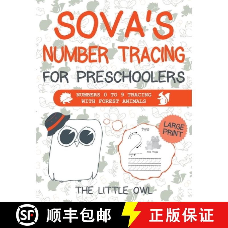 【2-3周达】Sova's Number Tracing For Preschoolers: Numbers 0 to 9 tracing with forest animals [9781913986032]