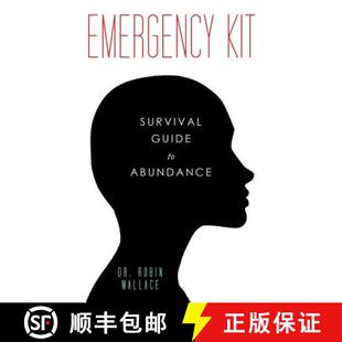 【3-4周达】Emergency Kit: Survival Guide to Abundance [9781504334969]