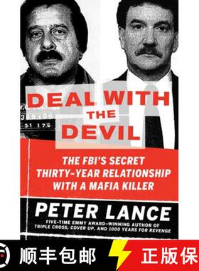 【3-4周达】Deal with the Devil: The Fbi's Secret Thirty-Year Relationship with a Mafia Killer [9780061455360]