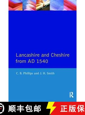 【3-4周达】Lancashire and Cheshire from AD1540 [9781138408050]