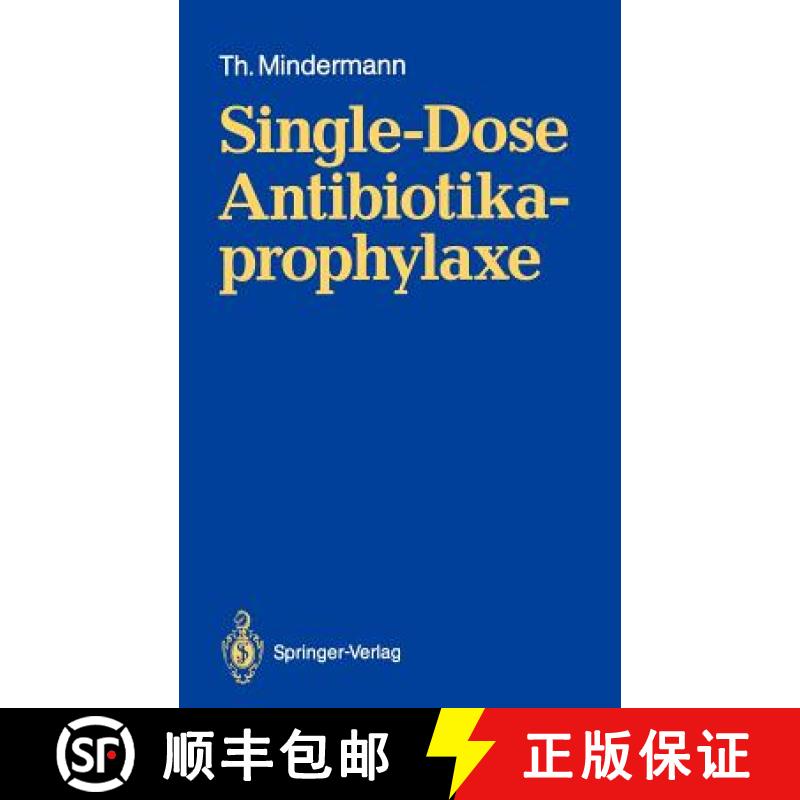 【3-4周达】Single-Dose Antibiotikaprophylaxe [9783540536581]