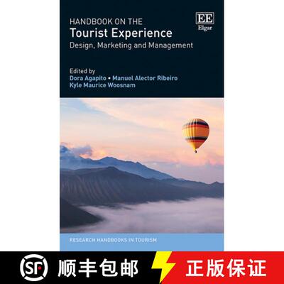 【3-4周达】精装 Handbook on the Tourist Experience - Design, Marketing and Management: Design, Market... [9781839109386]