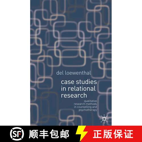 【3-4周达】Case Studies in Relational Research: Qualitative research methods in counselling and psych... [9781403921918]