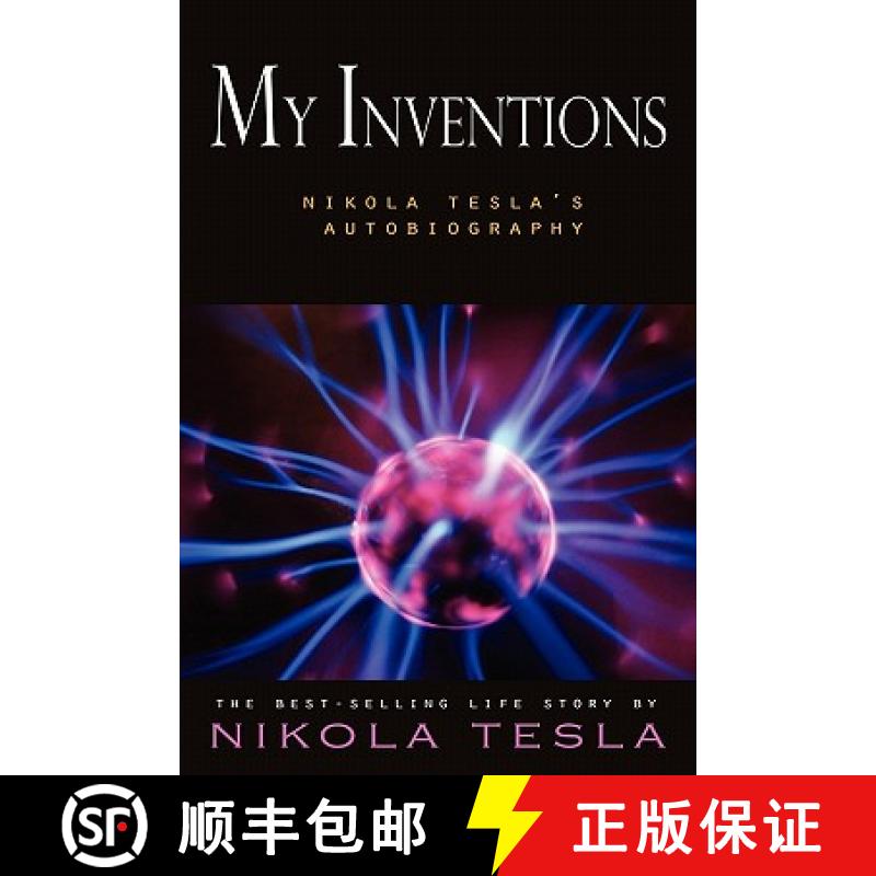 【3-4周达】My Inventions: Nikola Tesla's Autobiography [9781609421793]