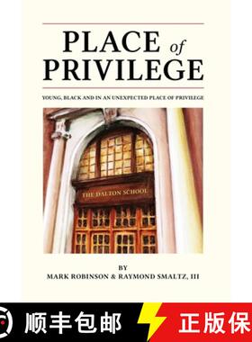 【3-4周达】Place of Privilege: Young, Black and in an unexpected place of privilege [9781736621523]