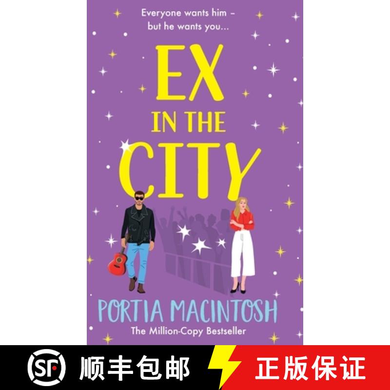【2-3周达】Ex in the City: A BRAND NEW gorgeously romantic, utterly hilarious, second-chance romantic... [9781804267011]