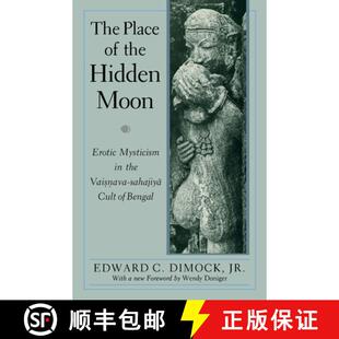 the Sahajiya Hidden The Cult Vaisnava Moon Bengal Mysticism Place 4周达 9780226152370 Erotic