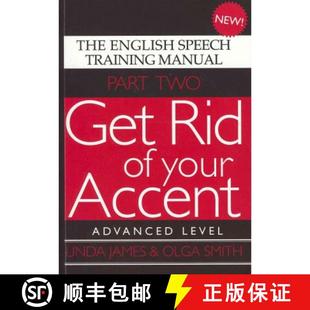 Your Advanced 摆脱你 Accent Get Level Manual The 9780955330018 Speech Rid Training 口音2 现货 English