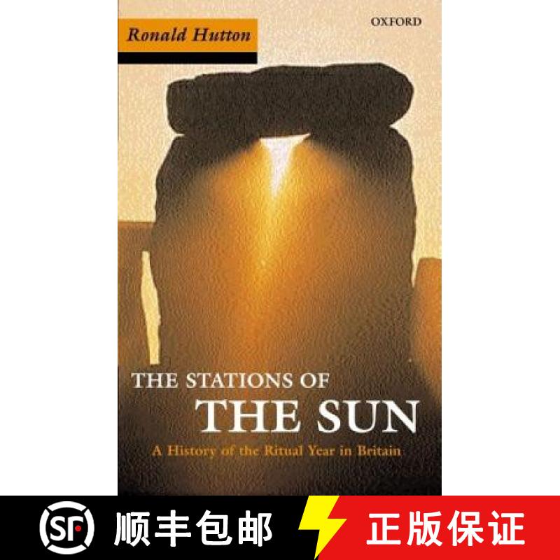 【3-4周达】The Stations of the Sun: A History of the Ritual Year in Britain. Ronald Hutton [9780192854483]