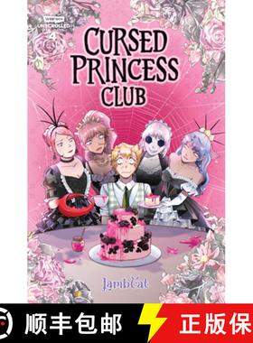 【3-4周达】Cursed Princess Club Volume Four: A Webtoon Unscrolled Graphic Novel [9781998854189]