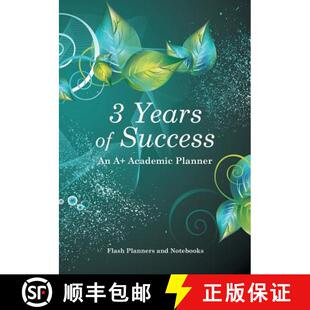 【3-4周达】3 Years of Success: An A+ Academic Planner [9781683777731]